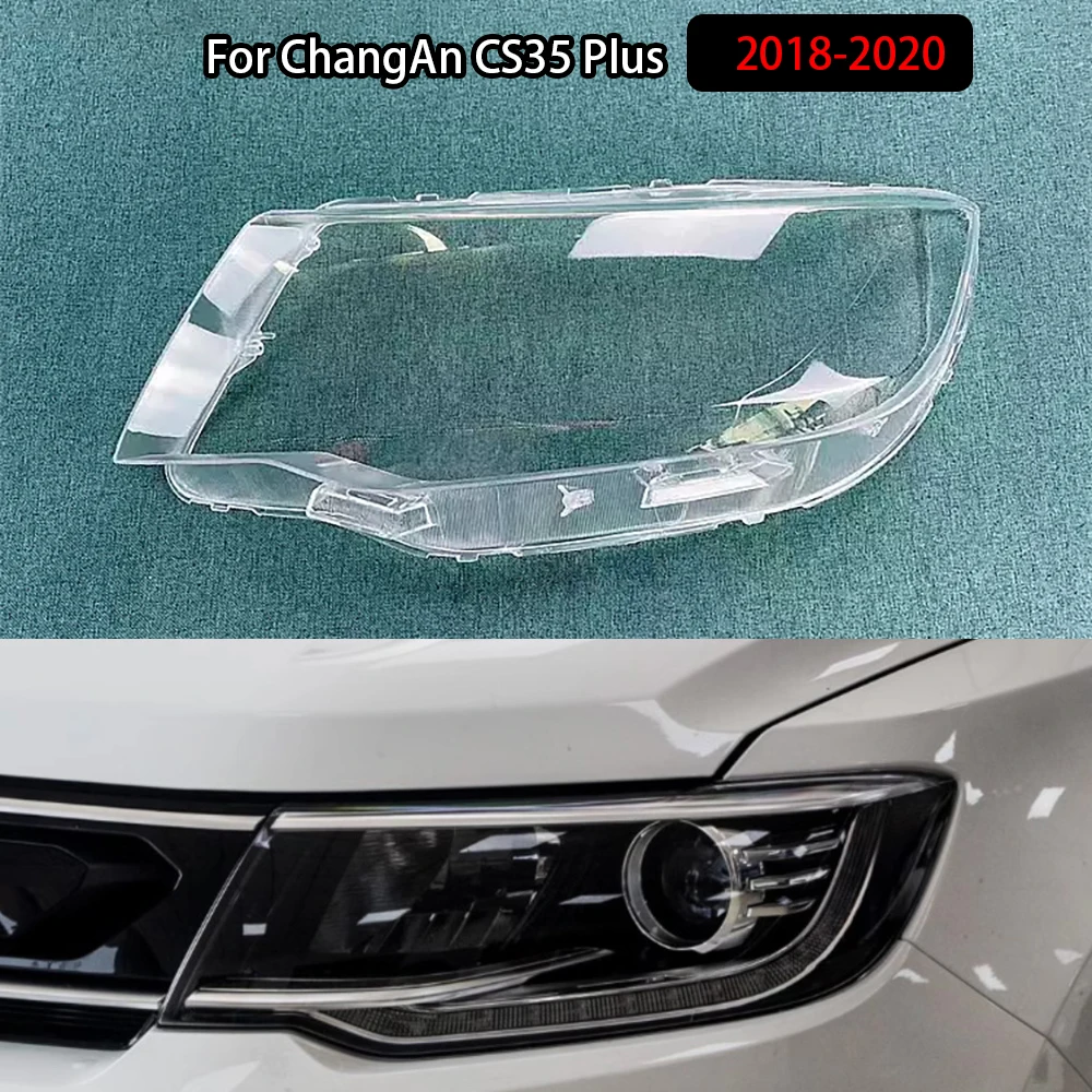 

Headlamp Shell Transparent Headlight For ChangAn CS35 Plus 2018-2020 Cover Lamp Shade Lampshade Lens Plexiglass