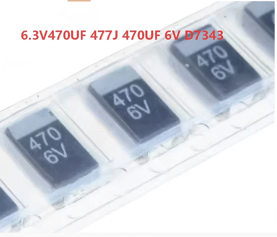 Surface Mount Tantalum Capacitor 6.3V 470UF 477 470UF 6V D7343 D Type Black Tantalum Capacitor