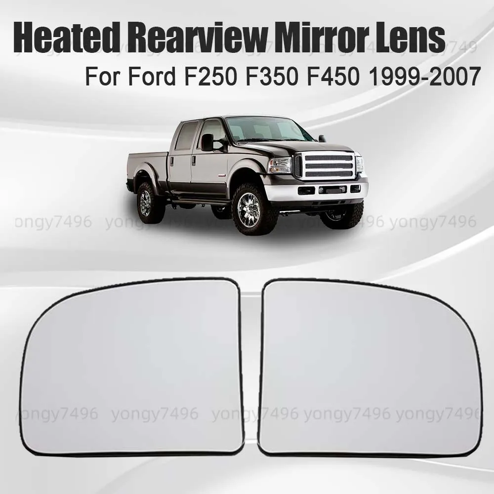 

Car Wide Angle Heated Rearview Mirror Lens For Ford F250 F350 F450 1999-2007 Replace Cars Accessories Heated Lens Mirrored Glass