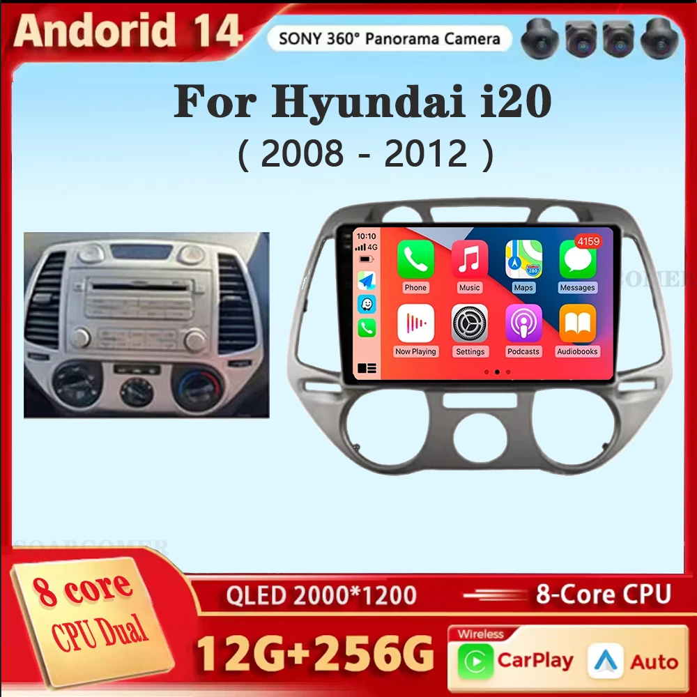 Android 14 Carplay For Hyundai i20 2008 2009 2010 2011 2012 Car Radio Stereo Multimedia Video Player DSP GPS 4G WIFI Touchscreen