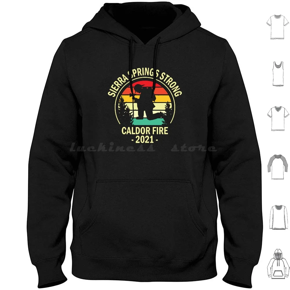 Sierra Springs Strong Hoodie cotton Long Sleeve Sierra Springs Firefighters Wild Fire Thank You Firefighters El Dorado