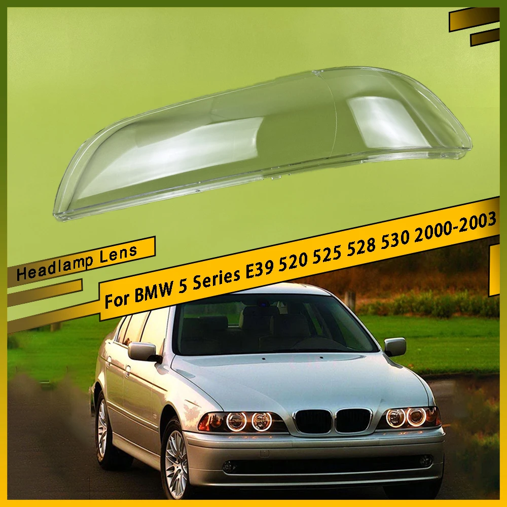 

Car Front Headlight Lens Cover Car Transparent Lampshade Headlight Cover For BMW 5 Series E39 520 525 528 530 2000 - 2003