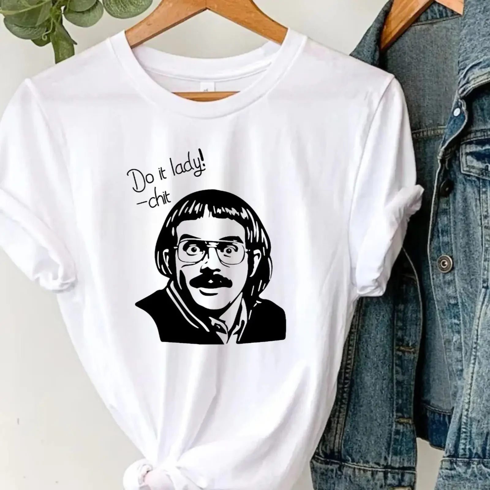 Funny Chit Do It Lady T Shirt Viral Meme Men's Humor Top vintage Washed Comfortable graphic Soft Top For Everyday Wear