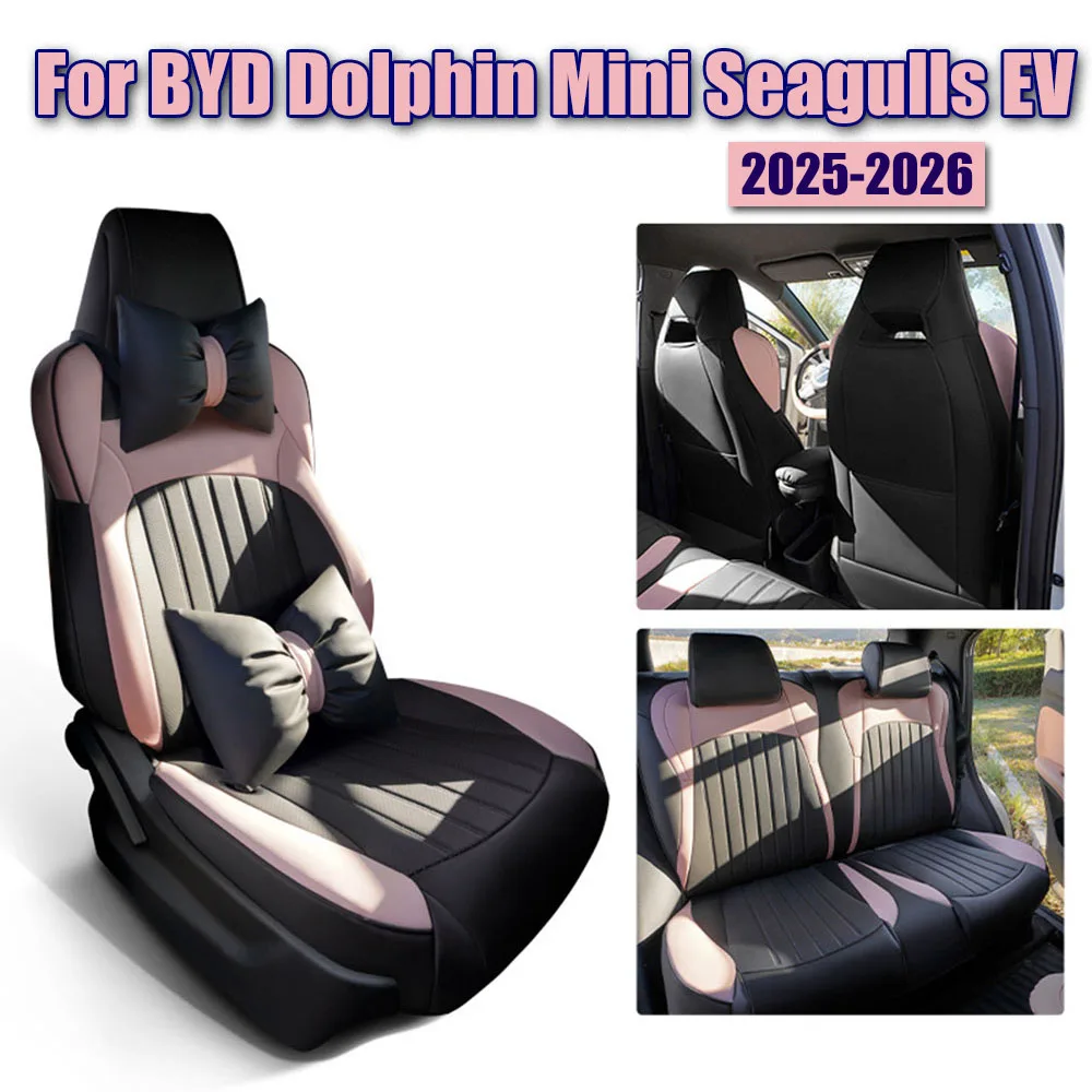 

For BYD Dolphin Mini Seagulls EV 2024 2023 2025 2026 Car Seat Covers, Full Covered with Front and Rear Full Set Seat Cushions