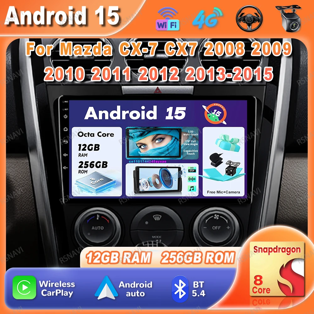 

Car Radio Android 15 For Mazda CX-7 CX7 2008 2009 2010 2011 2012 2013-2015 Multimedia BT Autoradio Systems QLED Qualcomm WIFI+4G