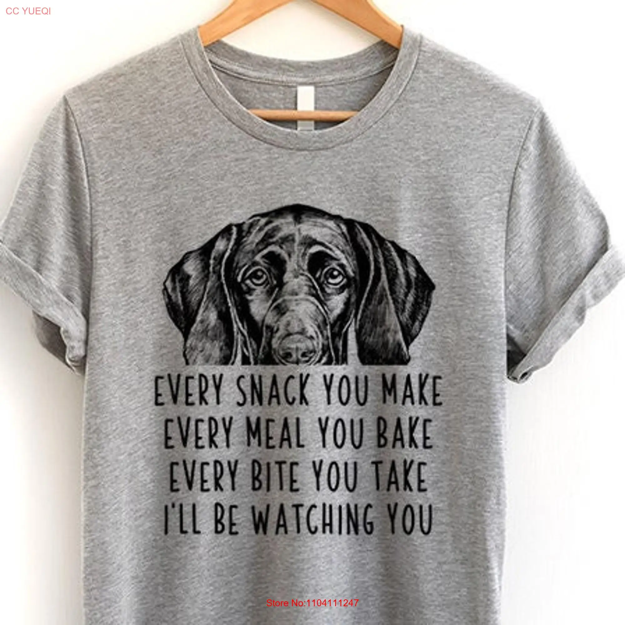 GSP T Shirt German Shorthaired Pointer Dog Every snack you make meal bake bite take I'll be watching Youth