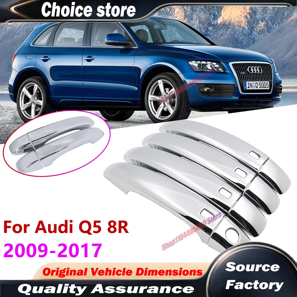 For Audi Q5 8R 2009-2017 Car Door Handle Catch Cover Trim Cap Lid Molding Overlay Decoration Chrome
