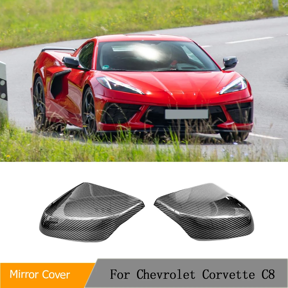 

For Chevrolet Corvette C8 Stingray 2020UP Dry Carbon Mirror Cover Caps Real Carbon Side C8 Mirror Shell Add ON Style Car Kits