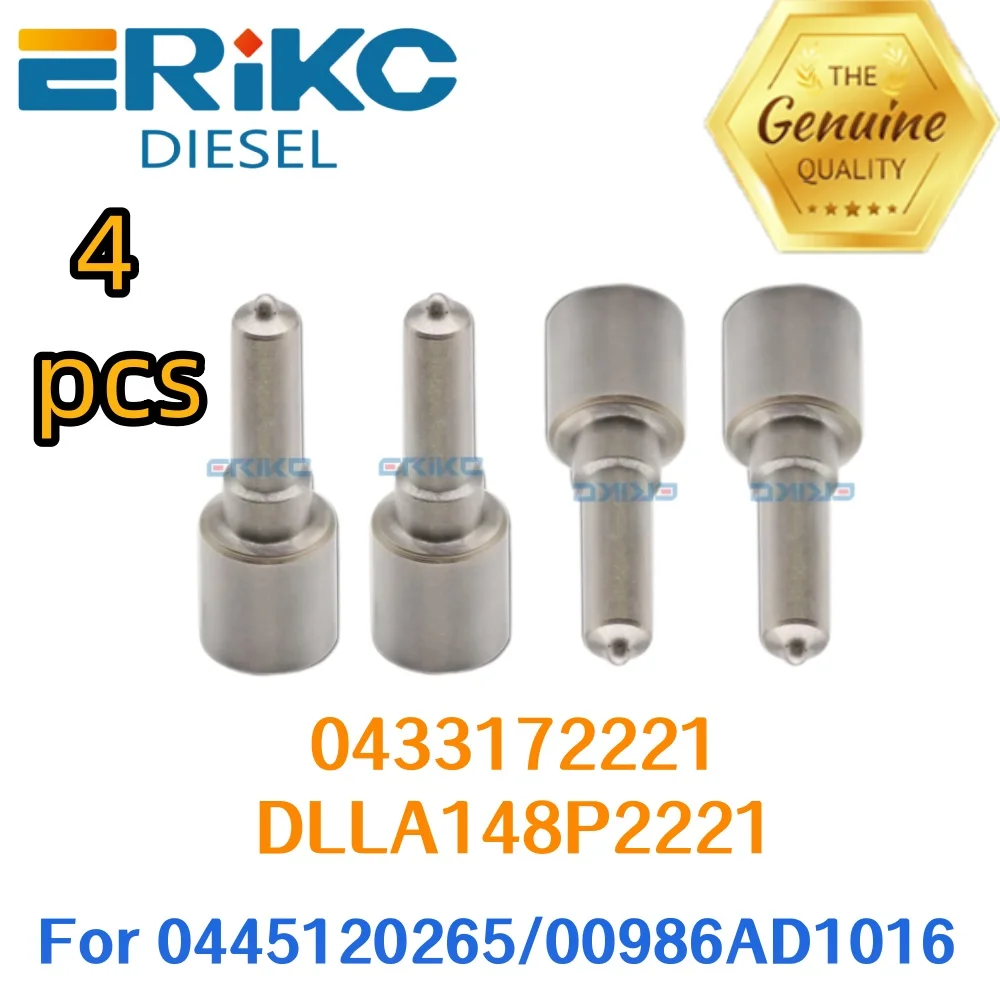 

ERIKC 4pcs Injector Nozzle 0433172221 DLLA 148 P2221 Fire Jet Spray Nozzle DLLA148P2221 for 0445120265 00986AD1016 612630090028