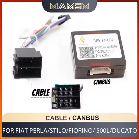 MAMSM Canbus Box RP5-FT-002/FT-SS-02A For FIAT PERLA/STILO/FIORINO/ 500L/DUCATO Android 2 din Harness Wiring Cables Car Radio