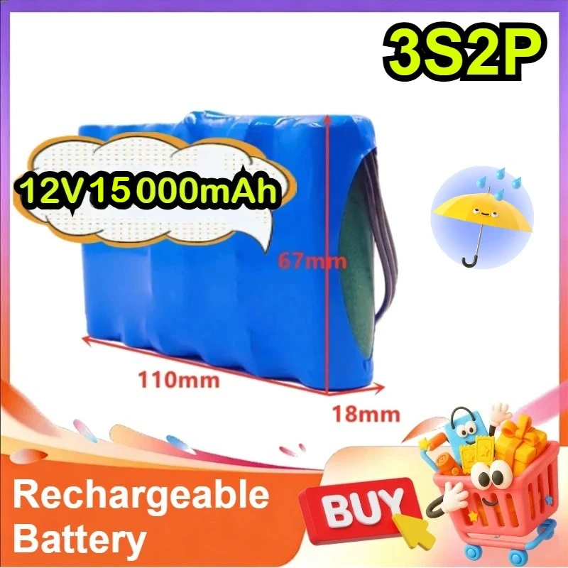 

12V 15000mAh 3S2P 18650 Lithium Battery Pack with 1A Charger Portable Rechargeable Power for 12V LED Lights Security Cameras