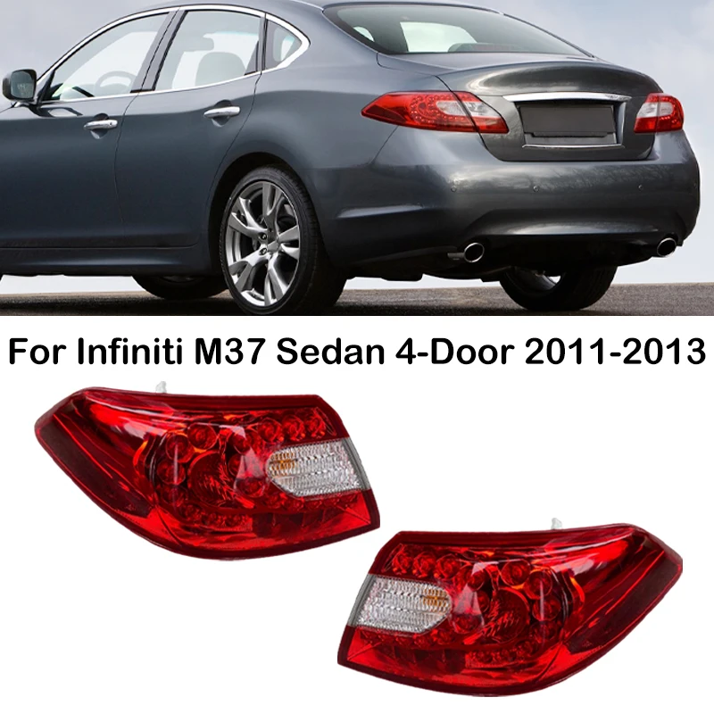 For Infiniti M37 Sedan 4-Door 2011-2013 Car Rear Tail Light Brake Lamp Turn Signal Driving Reverse Light 265551MA0A 265501ME0A