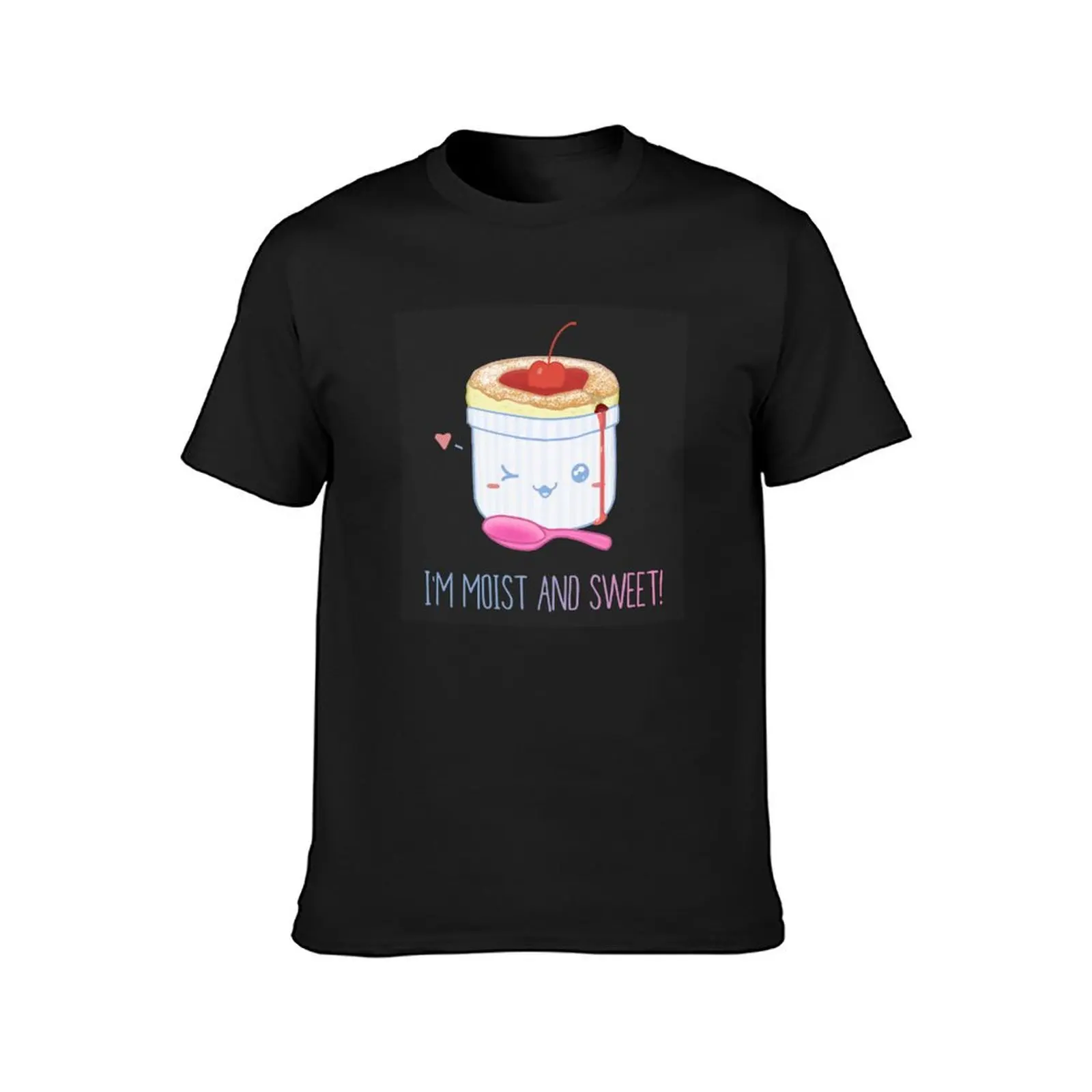 I'm Moist And Sweet! (Soufflé) pun dessert cute cake baking sexy T-Shirt for a boy Men's t-shirts