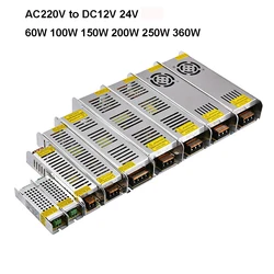 AC 220V to DC 12V 24V 60W 100W 150W 200W 250W 360W LED Switching Power Supply Converters Transformer for LED Strip Light