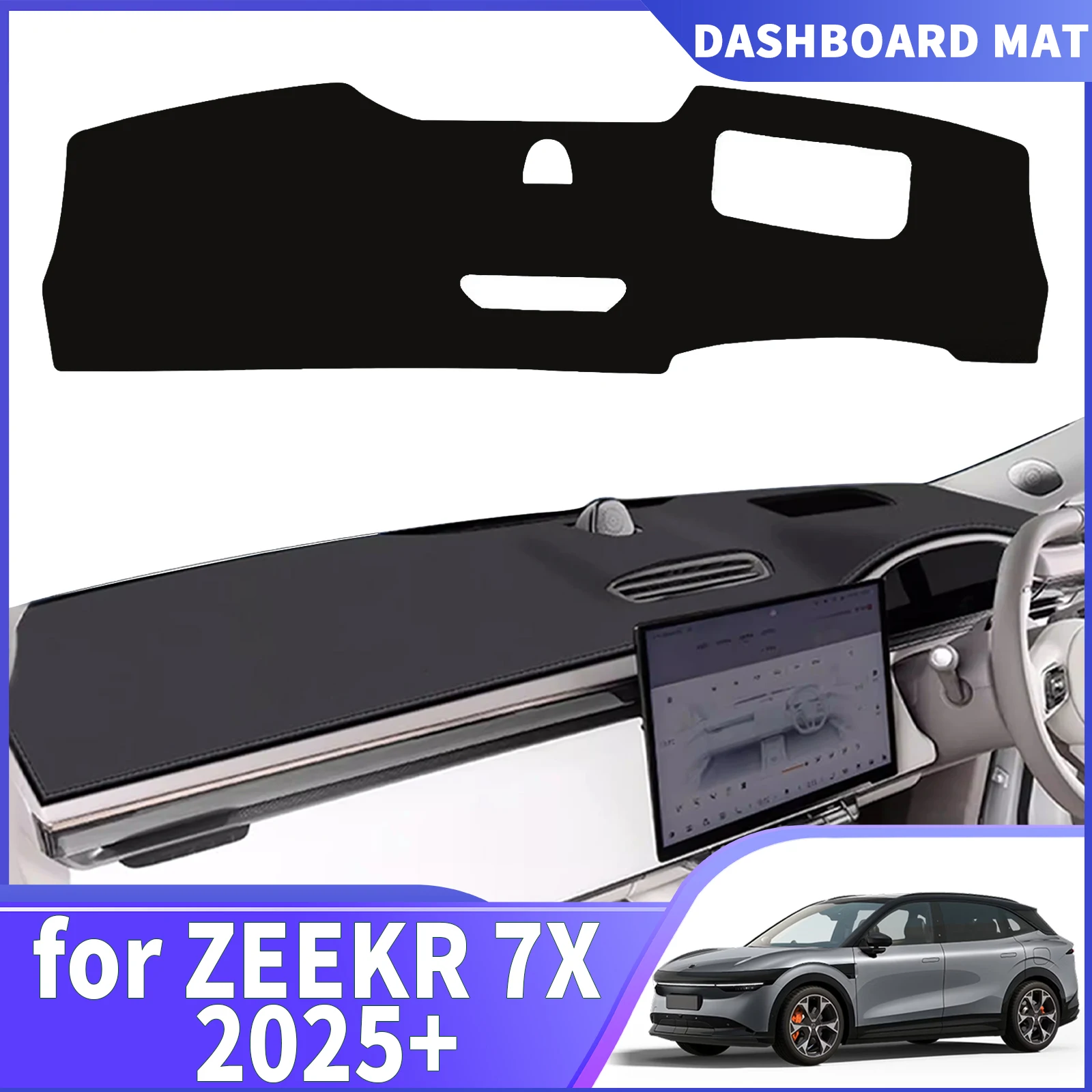 

fit for ZEEKR 7X 2025 2026 2027 Car Dashmat DashMat Sunshade Dashboard Cover Pad Protective Carpet Leather Accessories