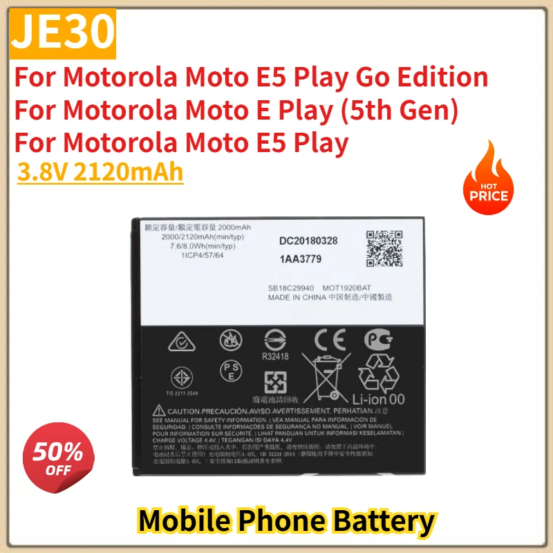 JE30 High Quality Phone Battery 3.8V 2120mAh For Motorola Moto E5 Play Go Edition / E Play (5th Gen.)/E5 Play Brand New