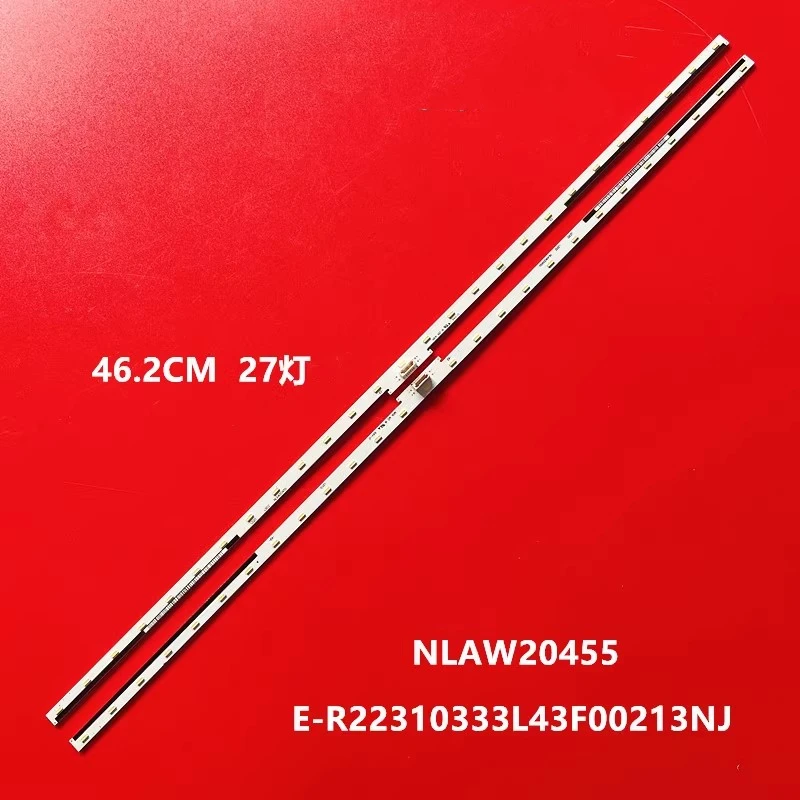 

LED backlight strip 27 lamp For E-R22310333 L43F00213NJ NLAW20455