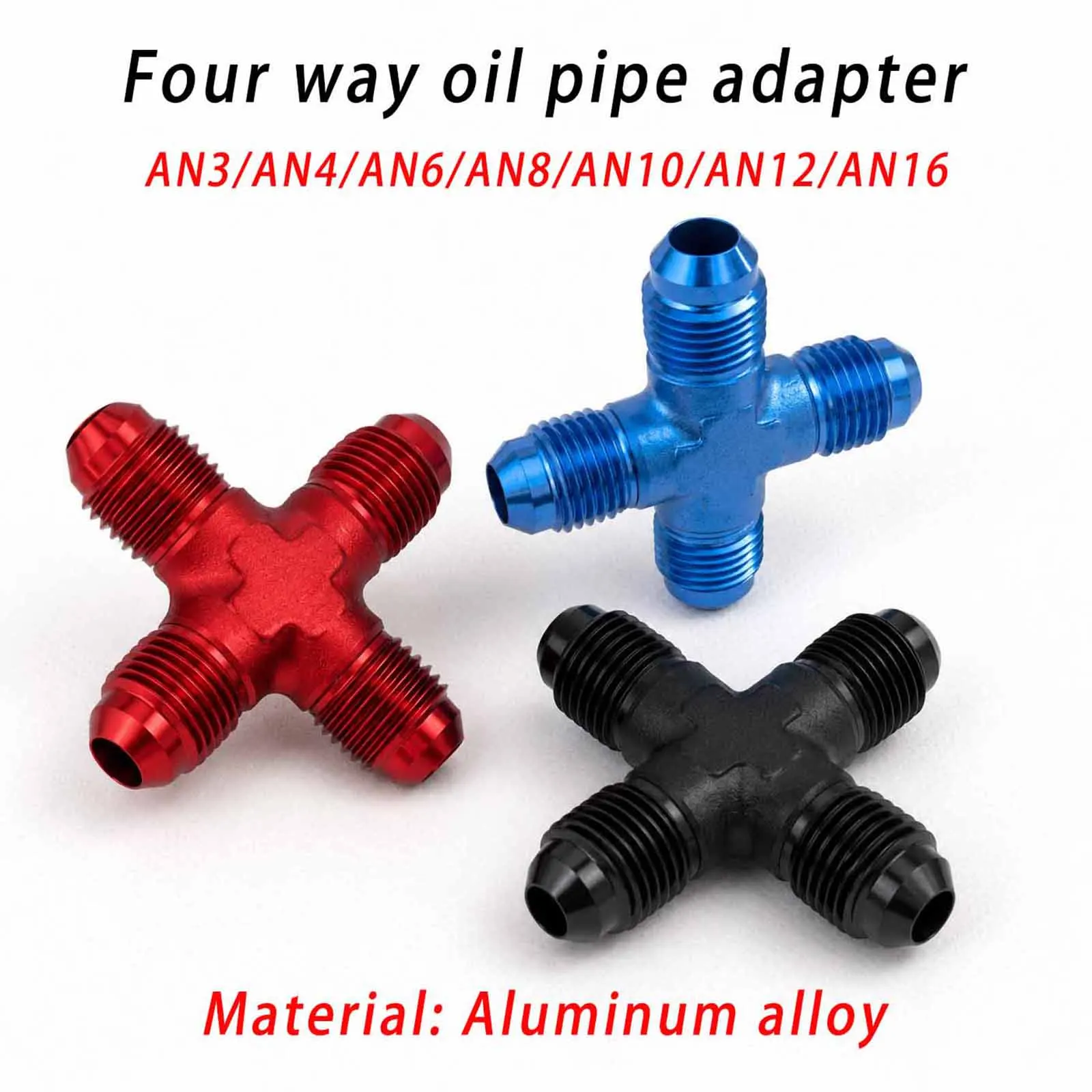 Adaptador de manguera de combustible AN3/AN4/AN6/AN8/AN10/AN12/AN16 de aluminio con conector AN de cuatro vías en forma de cruz, rojo, azul, negro