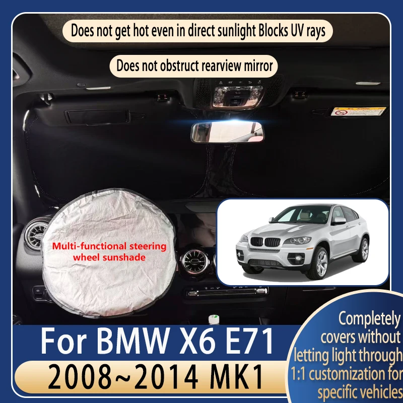 

Солнцезащитный козырек на руль автомобиля для BMW X6 E71 2008~2014, летний охлаждающий козырек на лобовое стекло, теплоизоляция, автоаксессуар