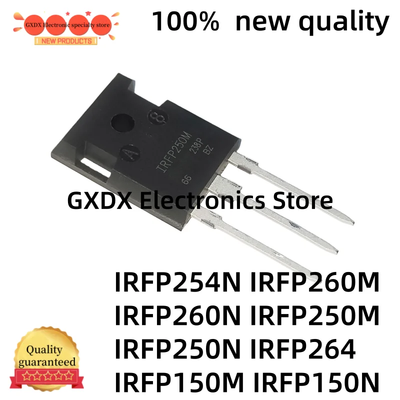 5-10PCS 100% new quality IRFP150N IRFP150M IRFP250N IRFP250M IRFP260N IRFP260M IRFP254N IRFP264 PBF TO-247
