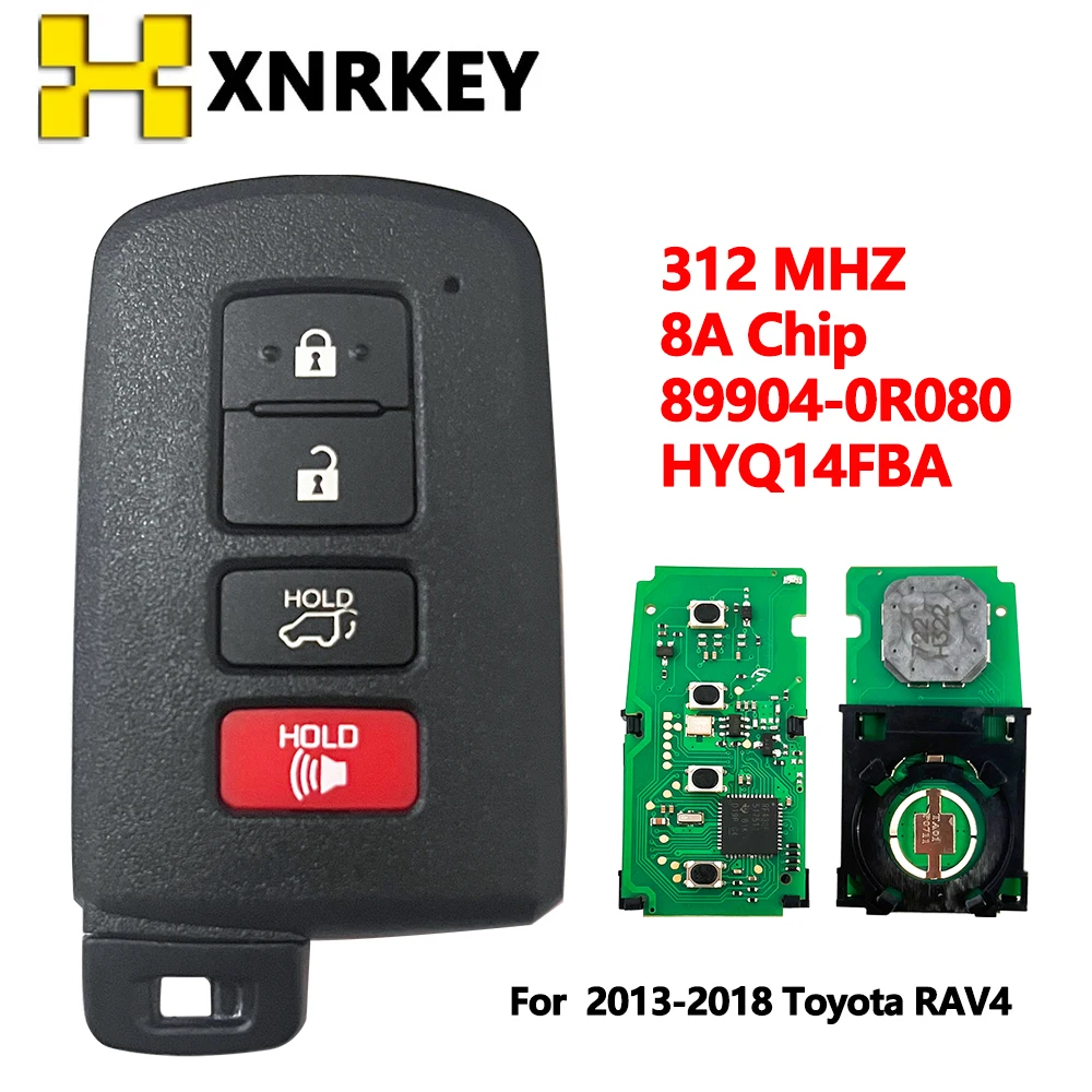 

XNRKEY Smart Key For Toyota RAV4 Remote Fob P/N 89904-0R080 HYQ14FBA 2013-2018 312Mhz 8A Chip Board Number 0