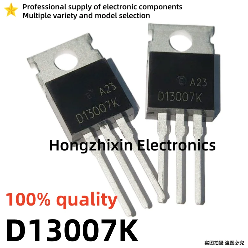 10PCS 100% quality D13009K 13009 D13007K 13007 D13005K 13005 TO-220 Power switch power transistor