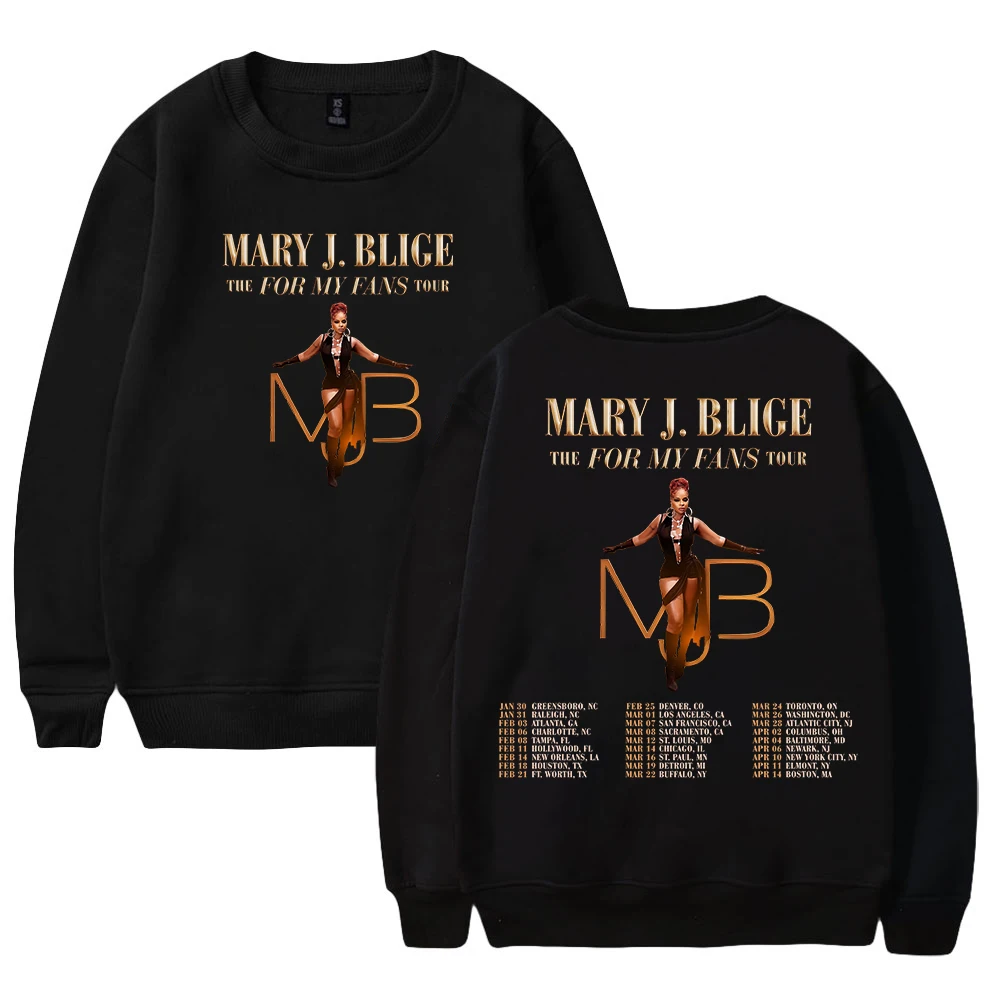 

Mary J Blige The For My Fans Tour 2025 Merch Crewneck Long Sleeve Streetwear Men Women Sweatshirt Trendy Outfits