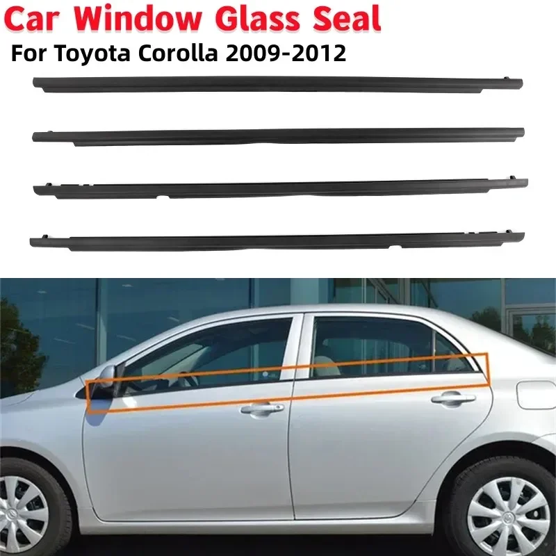 4Pcs Car Side Window Weatherstrips Window Moulding Trim Rainproof Weather Strip For Toyota Corolla 2009-2012