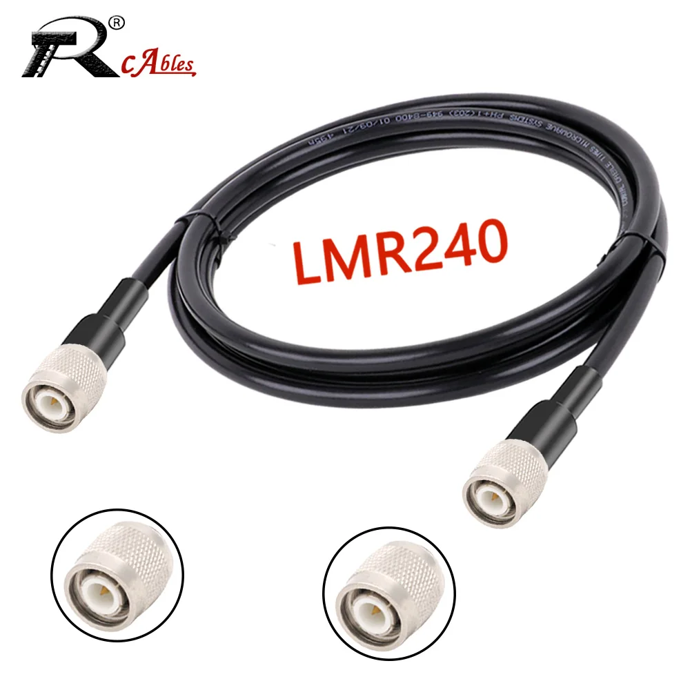 

TNC Male to TNC Male Plug Connector RF Coaxial LMR240 Cable Signal Antenna Low Loss Standing Wave Pigtail Adapter Jumper