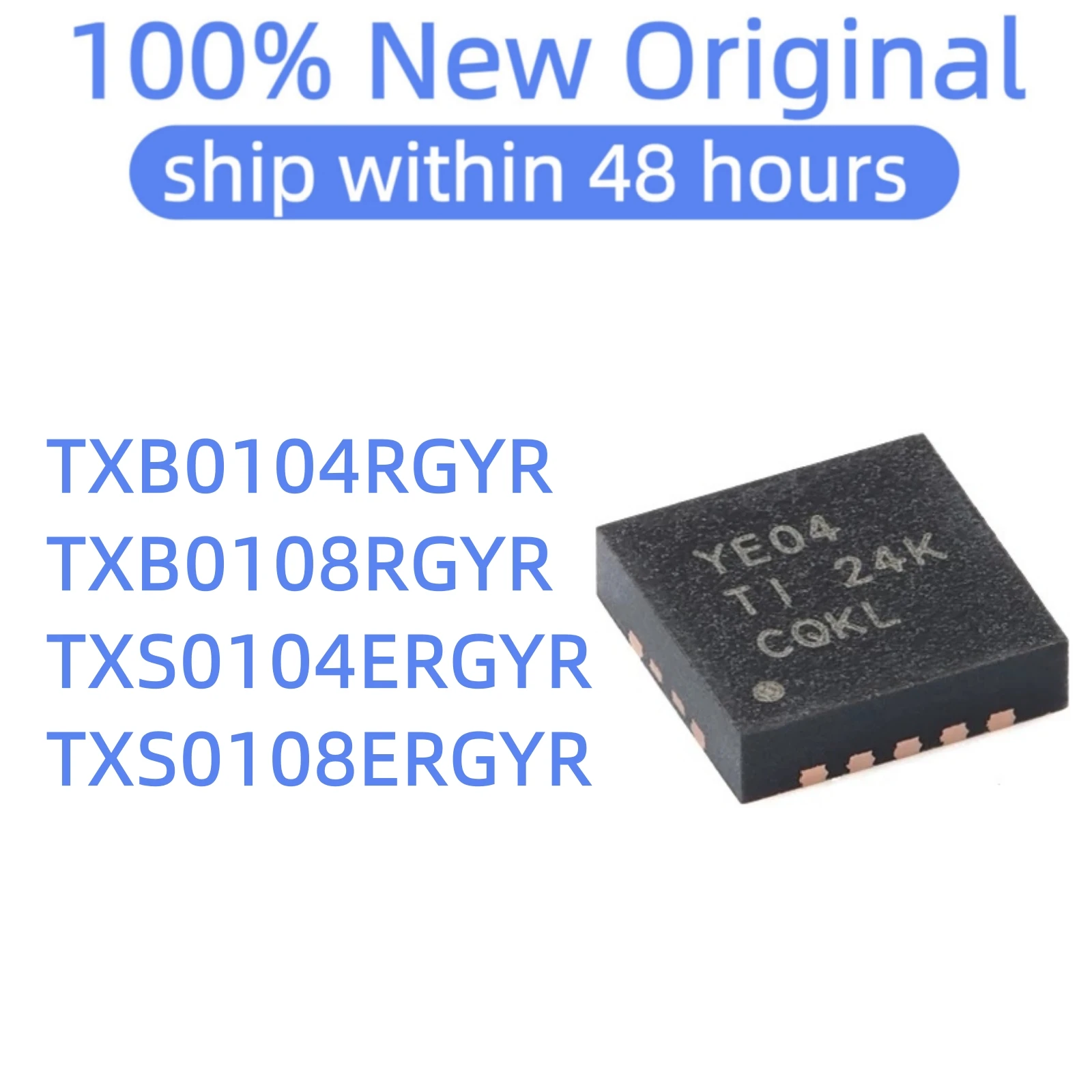 (5PCS)TXB0104RGYR TXB0108RGYR TXS0104ERGYR TXS0108ERGYR 100% New original