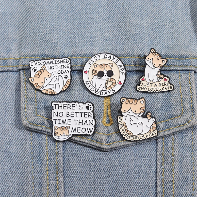 A GIRL WHO LOVES CATS Pines Lapel Badges Animal Jewelry Gift for Kids Friends Cute Cheese Cat Enamel  Brooch Custom JUST