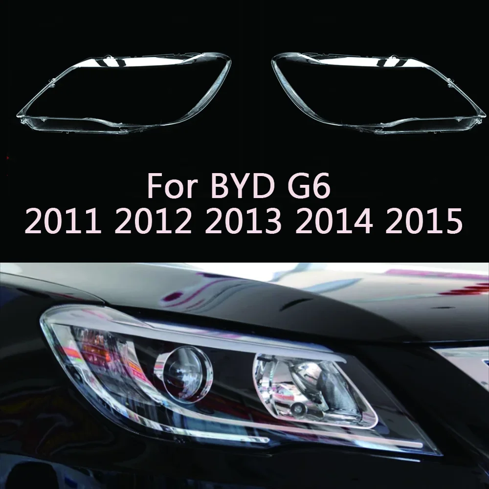 

Front Car Transparent Lampcover For BYD G6 2011 2012 2013 2014 2015 Lampshade Caps Shell Auto Light Glass Lens Headlight Cover
