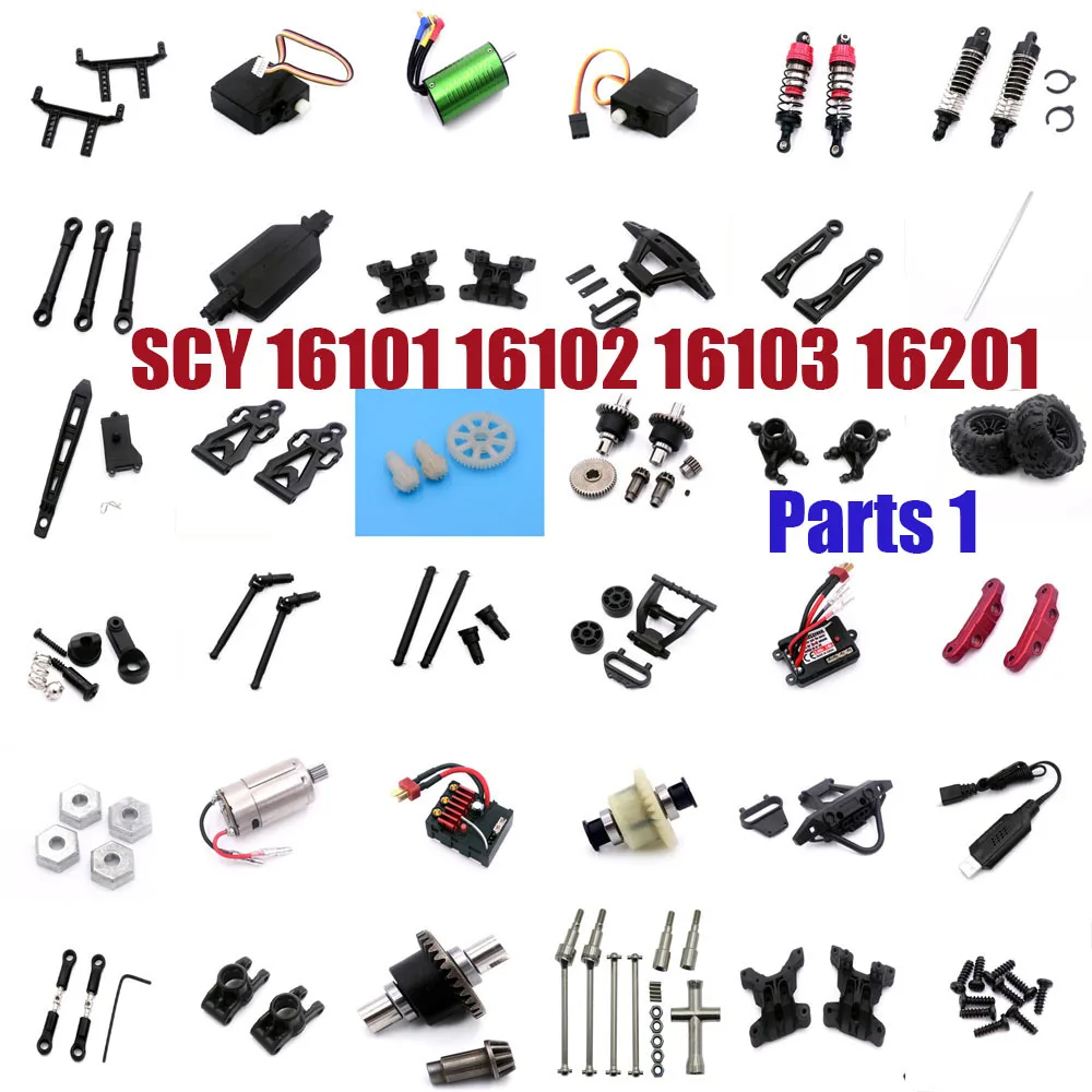 SCY 16101 16102 16103 16201 RC Car Parts Chassis Motor Receiver ESC Differential Gear Drive Shaft Steering Cup Swing Arm Set 1