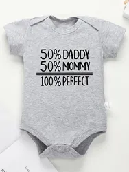 50% DADDY 50% MOMMY 100% PERFECT Letter Print Baby Romper