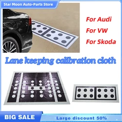 Lane keeping calibration cloth For Audi VW Skoda Reverse visual calibration cloth Assist Front Camera Calibration Tool