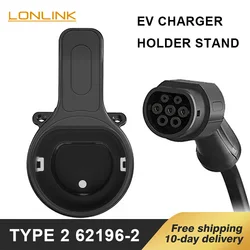 LONLINK  EV Charger Plug Holder Stand for TESLA Type 1 Type 2 GB-T Standard Electric Car Charger Wall Mount Bracket Socket