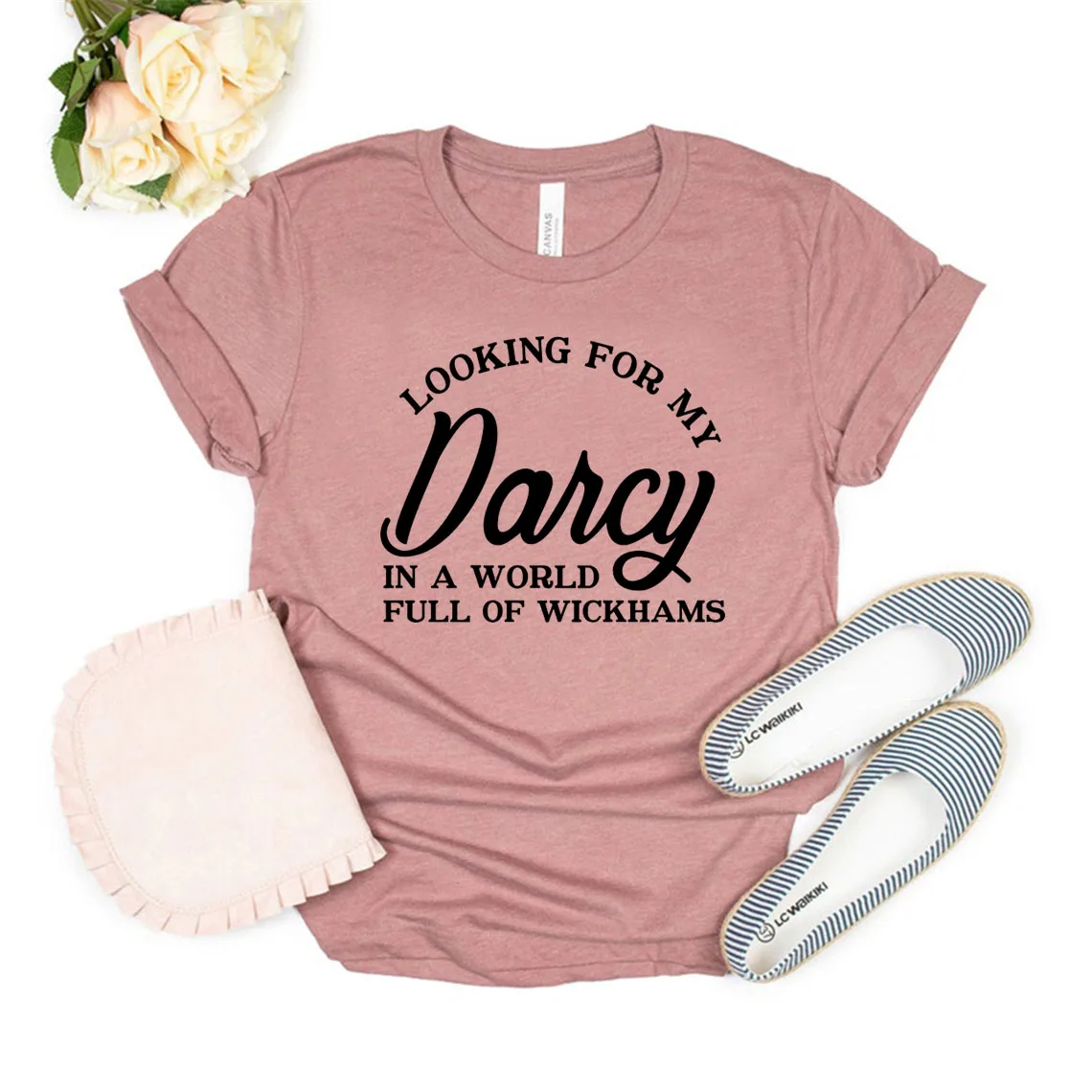 Looking for My Darcy Shirt Jane Austen Fan T Shirt Pride and Prejudice T-shirt In A World Full of Wickhams Tee Harajuku Tshirt