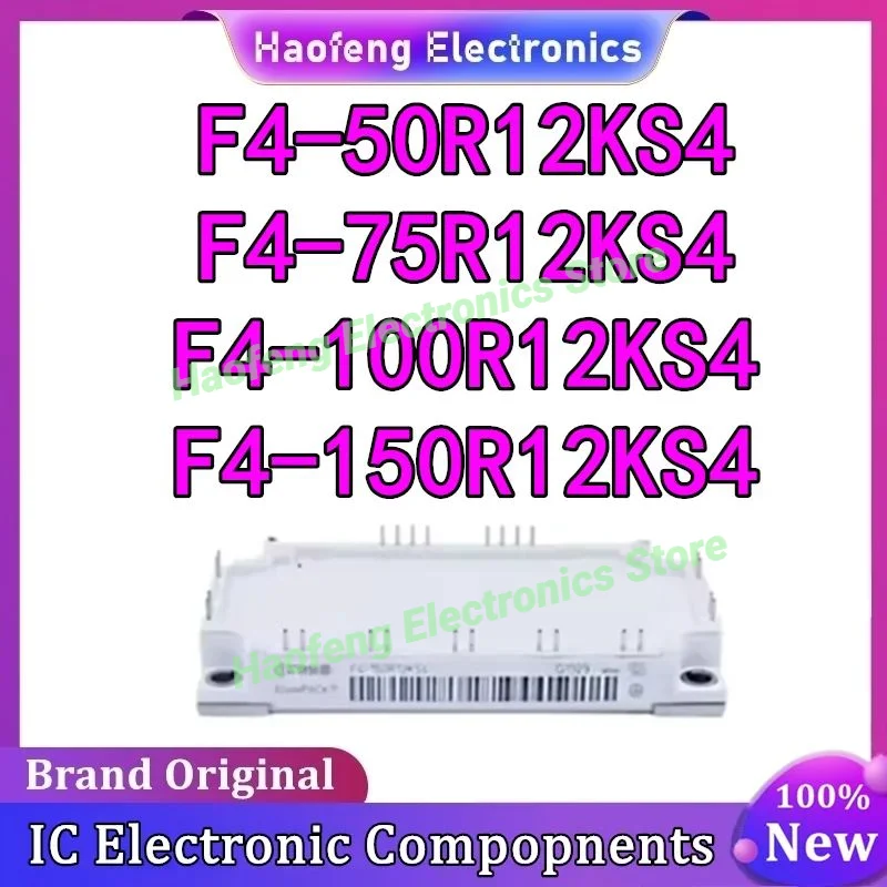 

Новый F4-100R12KS4 F4-150R12KS4 F4-50R12KS4 F4-75R12KS4 оригинальный модуль питания интегральные схемы