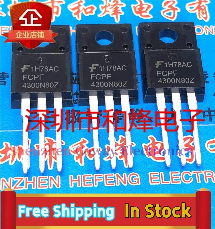 10PCS-30PCS  FCPF4300N80Z  TO-220F MOS 800V 1.6A  In Stock Fast Shipping