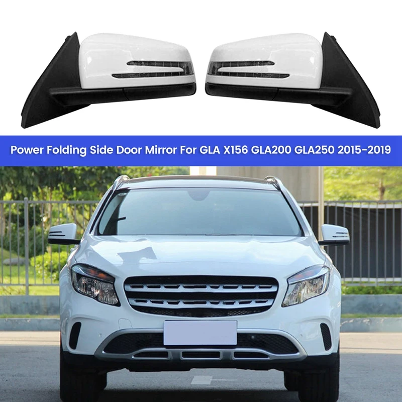 Car Power Folding Car Side Door Mirror For Mercedes Benz GLA X156 GLA200 GLA250 2015-2019