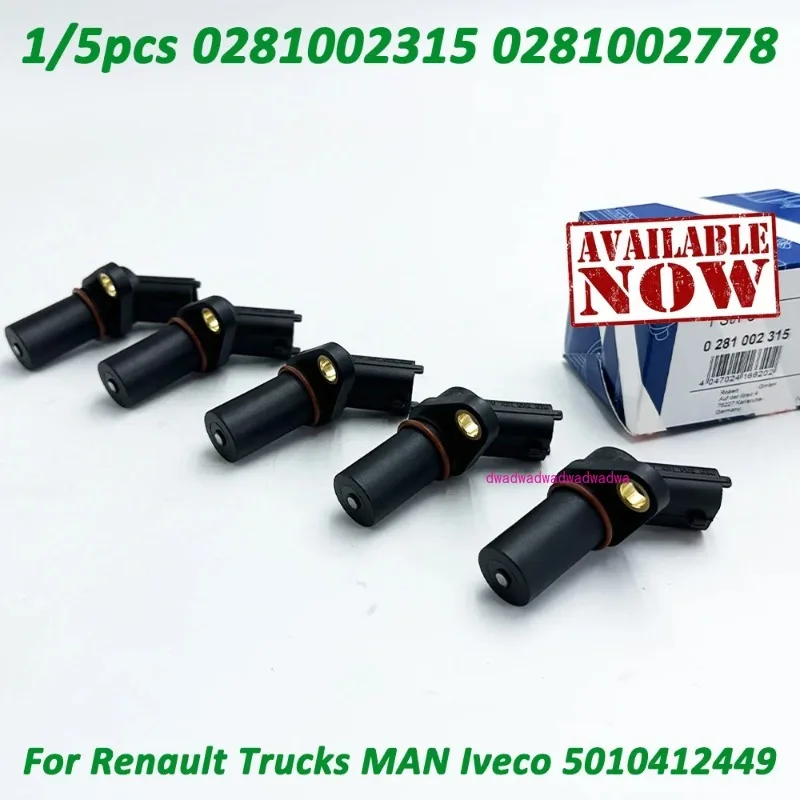 

1/5PCS Crankshaft Position Sensor 0281002315 0281002778 281002315 For Renault Trucks MAN Iveco 5010412449 612630030007 27711811