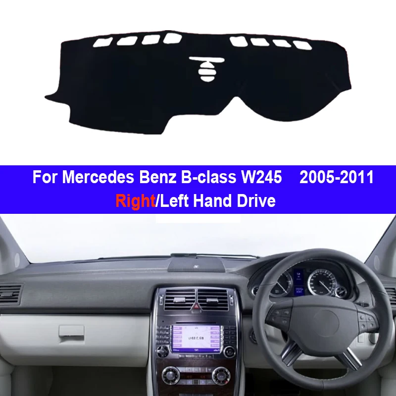 Car Dashboard Cover DashMat For Mercedes Benz B-class W245 2005 - 2011 Avoid Light Pad Accessories Anti-UV Case Carpet Mat