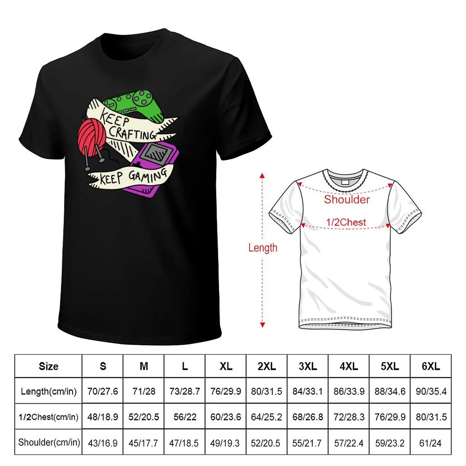 Keep Crafting Keep Gaming T-Shirt Stain Resistant Casual Tee