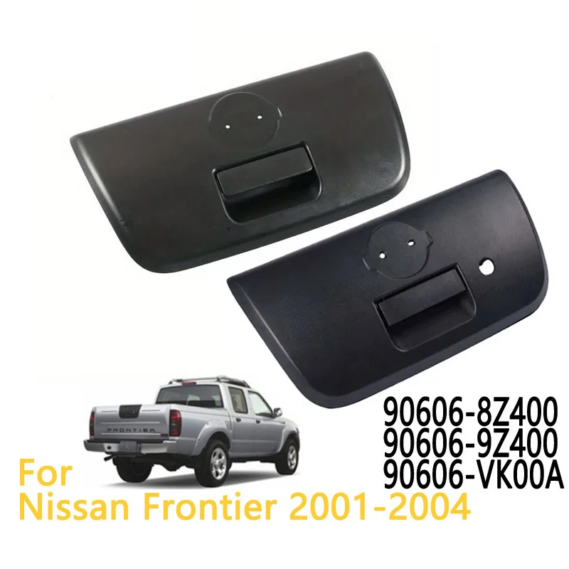 

906069Z400 906068Z400 90606VK00A for Nissan Frontier 2001 2002 2003 2004 Rear Outer Tailgate Door Handle Bezel Cover Accessories