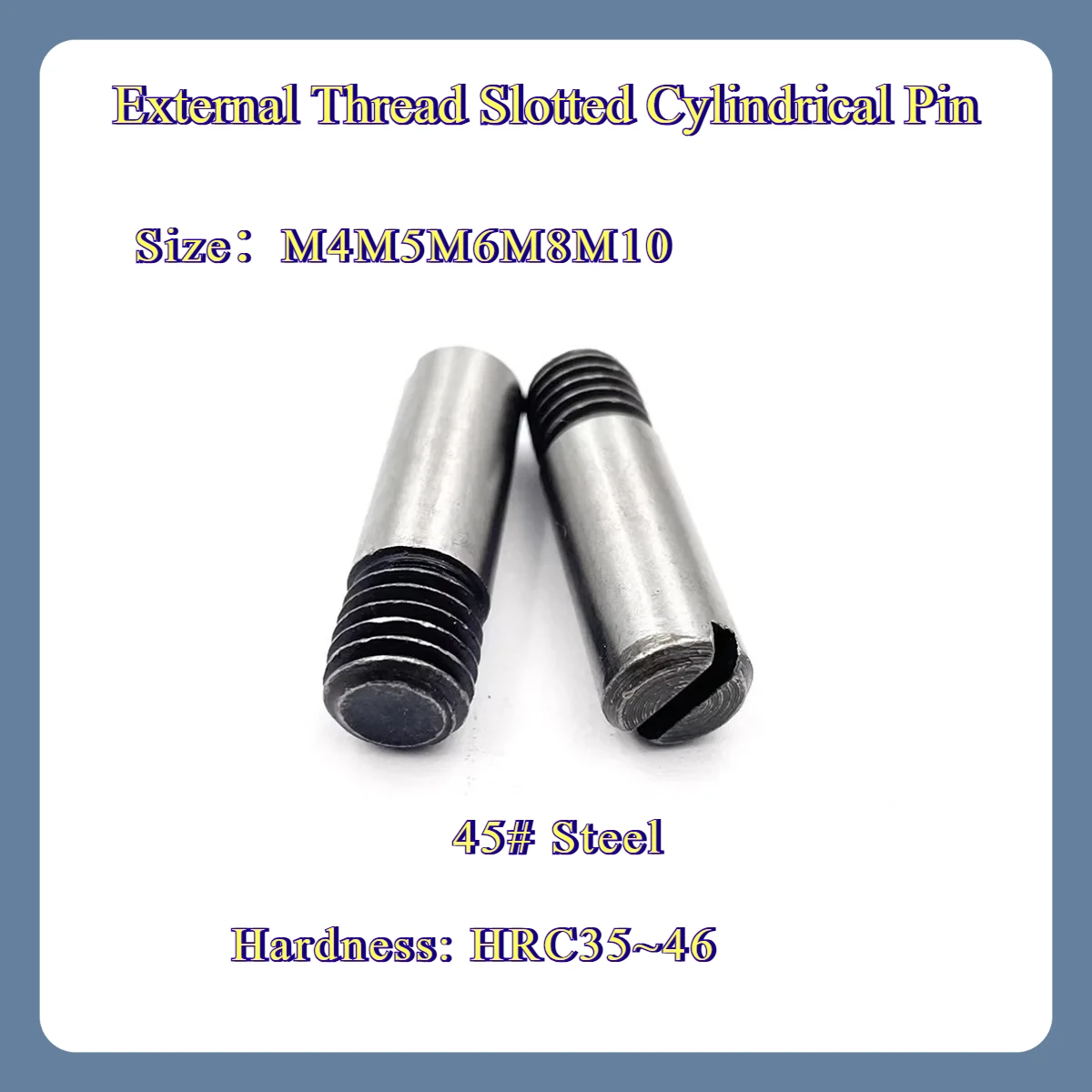 45 Steel Quenched External Thread Slotted Cylindrical Pin Headless Straight Slot Pin M4M5M6M8M10