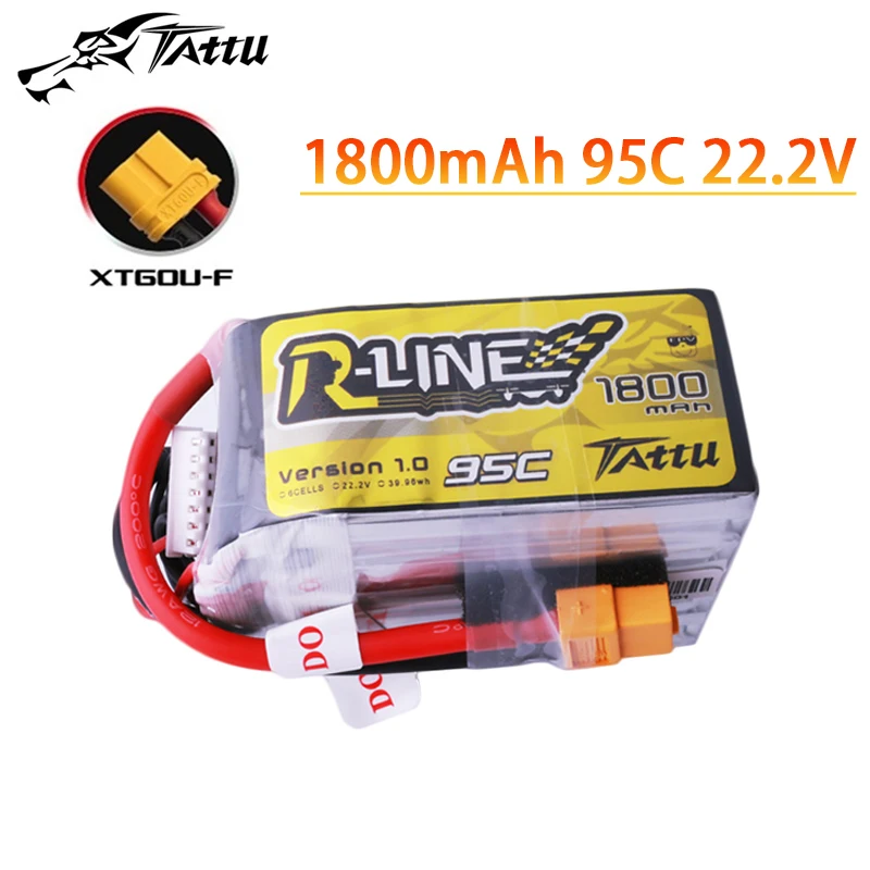 

TATTU-R-LINE 1.0 22.2V 1800mAh 95C LiPo Battery For RC Helicopter Quadcopter FPV Racing Drone Parts 6S Battery With XT60 Plug