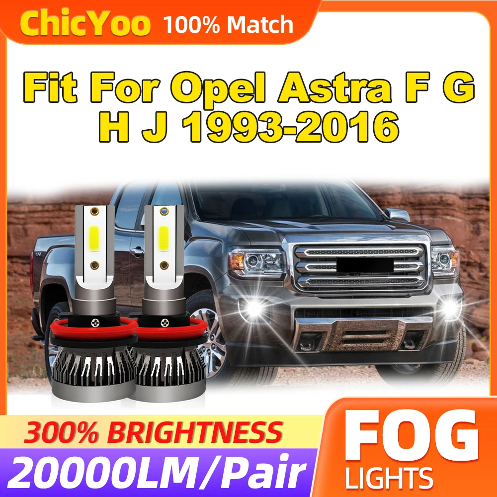 Fit For Opel Astra F G H J 1993-2011 2012 2013 2014 2015 2016 20000LM Fog Lamps 60W Canbus LED Fog Lights 6000K White 12V