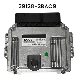 ECU3 39128-2BAC9  Car Engine Computer Board Electronic Control Unit Fit for Hyundai MEG17.9.12