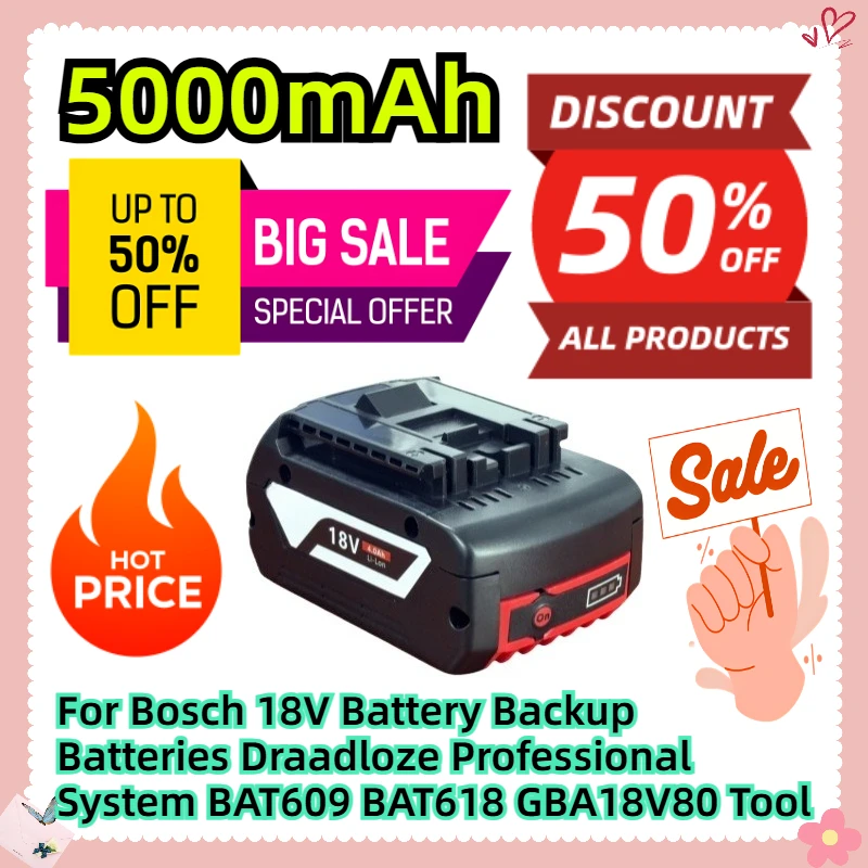 

5000mAh For Bosch 18V Battery Backup Batteries Draadloze Professional System BAT609 BAT618 GBA18V80 Tool