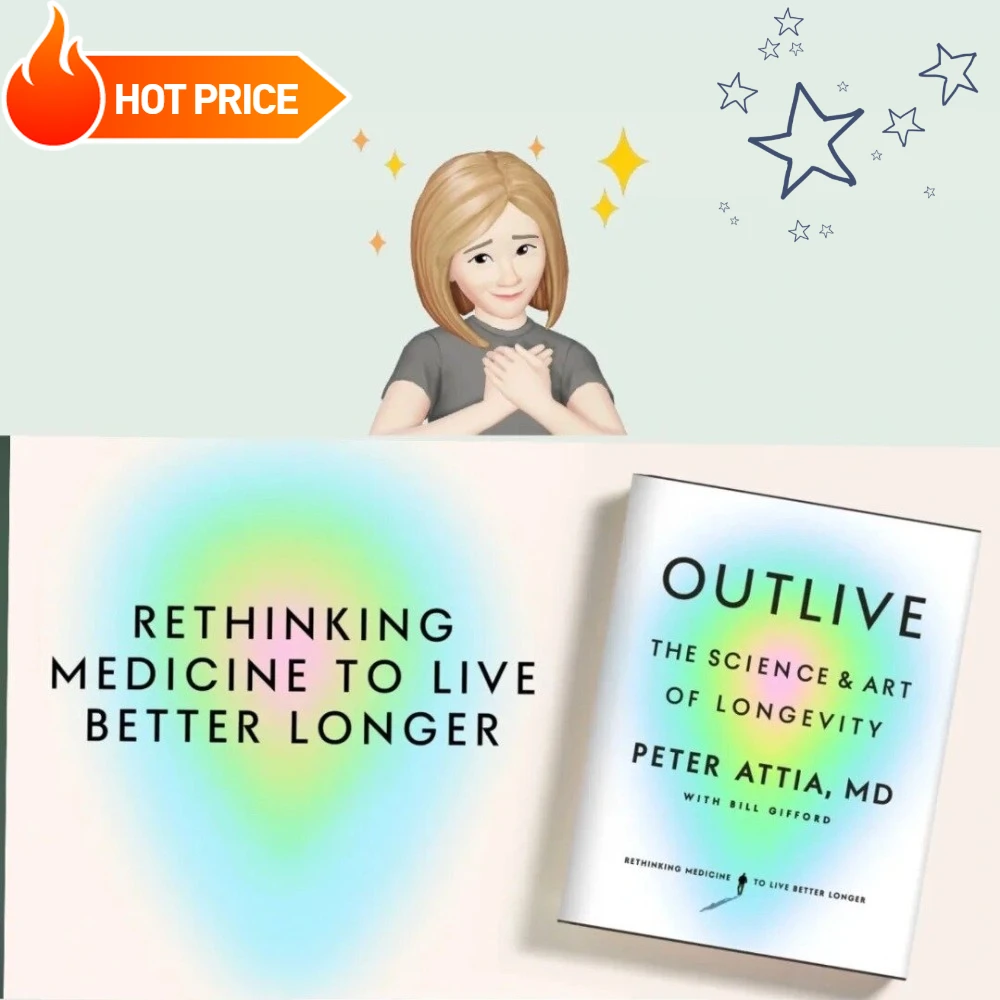 Outlive بقلم بيتر أتييا كتاب العلوم وفن طول العمر بغلاف ورقي باللغة الإنجليزية